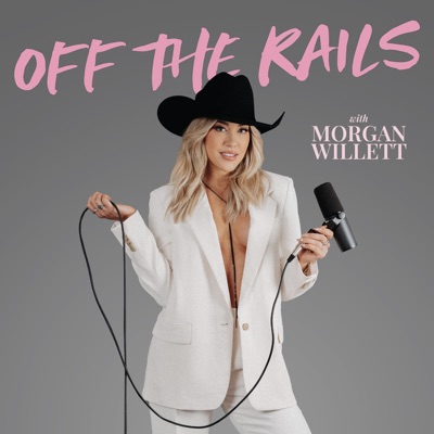 Off The Rails with Morgan Willett
