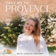 Ep. 1 Welcome to Take Me To Provence