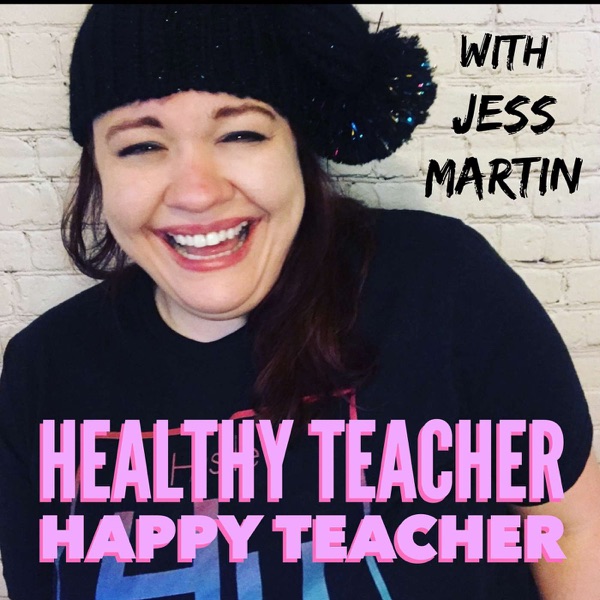 Healthy Teacher Happy Teacher