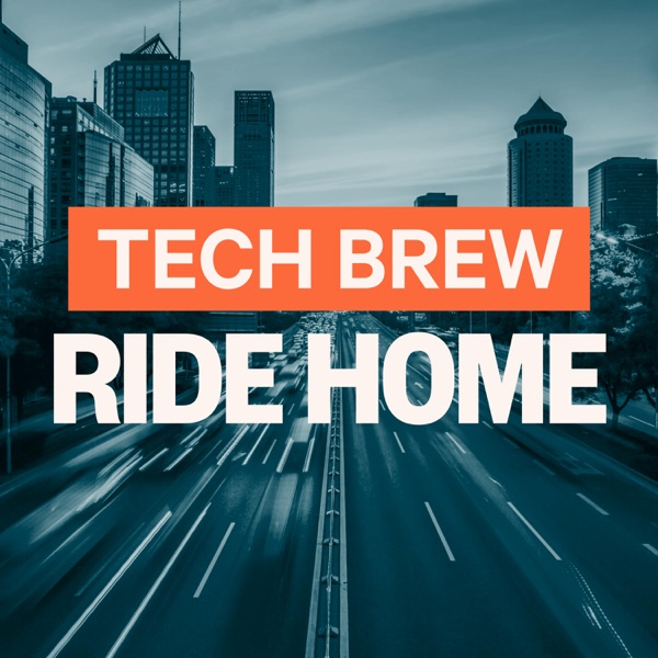 Tech Brew Ride Home banner image