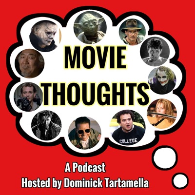 Movie Thoughts