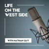 Life on the West Side - Nathan Guy
