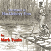 Adventures of Huckleberry Finn by Mark Twain (1835 - 1910)