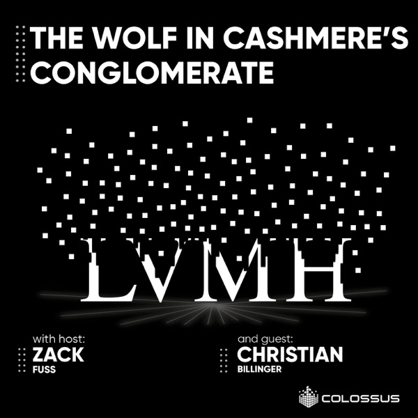 LVMH: The Wolf in Cashmere’s Conglomerate