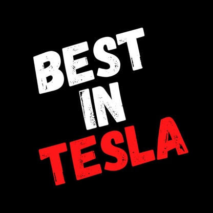 The BestInTESLA Podcast