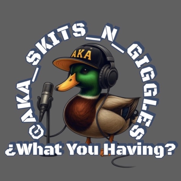 ¿What You Having? Podcast