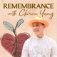 Remembrance with Chiron Yeng