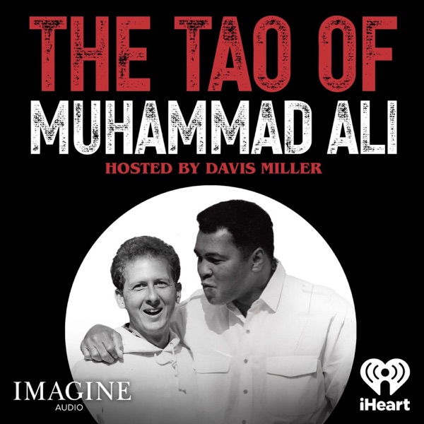 The Tao of Muhammad Ali: E8 We're All Ghosts (with Isaac Miller) photo