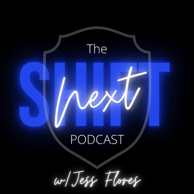The Next Shift Podcast