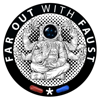 Far Out With Faust (FOWF)