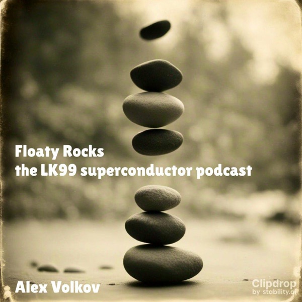 Floaty Rocks - your weekly LK99 supeconductor news