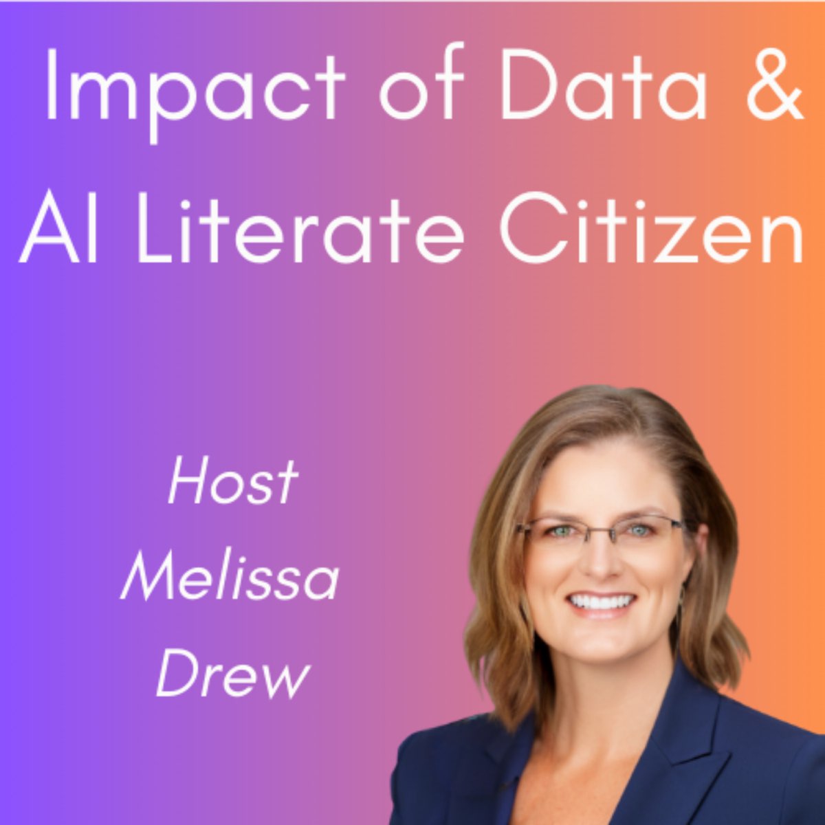Impact of Data AI Literate Citizen - Podcast - Apple Podcasts