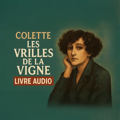 Colette - Les vrilles de la vigne