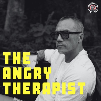 The Angry Therapist Podcast
