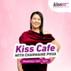 Kiss Café with Charmaine Phua - Kiss 92