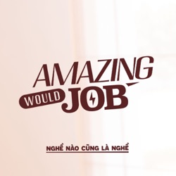 Amazing Would Job