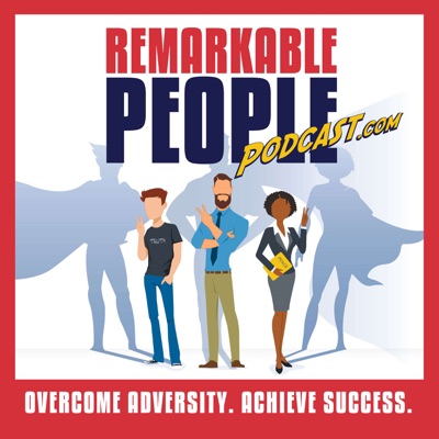 Remarkable People Podcast