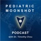 The Pediatric Moonshot
