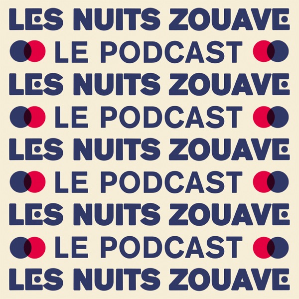Les Nuits Zouave