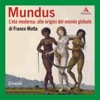 Mundus. L’età moderna: alle origini del mondo globale