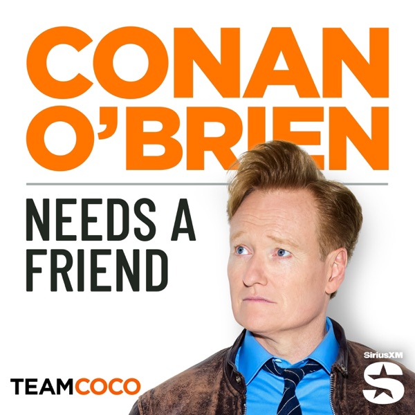 Conan O’Brien Needs A Friend Image
