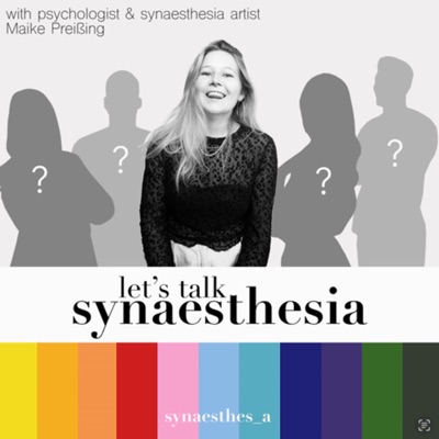 Let's talk Synaesthesia:Maike Preißing