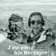 J'irai parler à la montagne