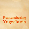 Remembering Yugoslavia - Peter Korchnak