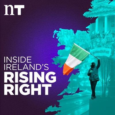 Inside Ireland’s Rising Right:Newstalk