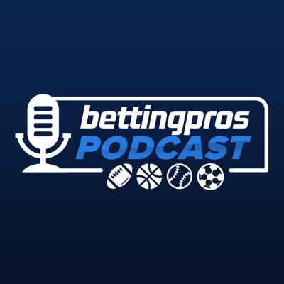 BettingPros Podcast BettingPros Podcast