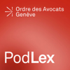 PodLex - Ordre des avocats de Genève