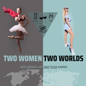 Two Women Two Worlds