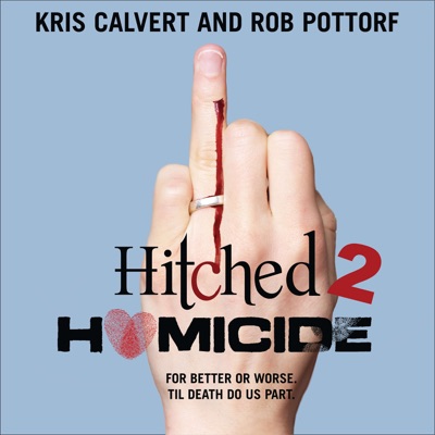 Hitched 2 Homicide Hitched 2 Homicide