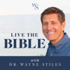 Live the Bible with Wayne Stiles - Wayne Stiles