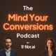 Mind Your Conversions