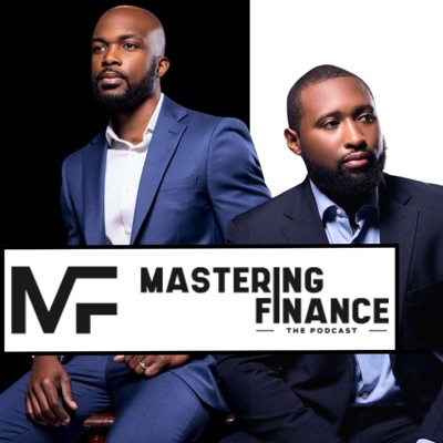Mastering Finance: The Podcast