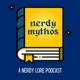 Nerdy Mythos