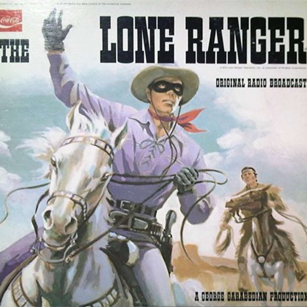 Geezer Gus Presents™ - The Lone Ranger - 