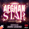 Afghan Star, hosted by John Legend - iHeartPodcasts