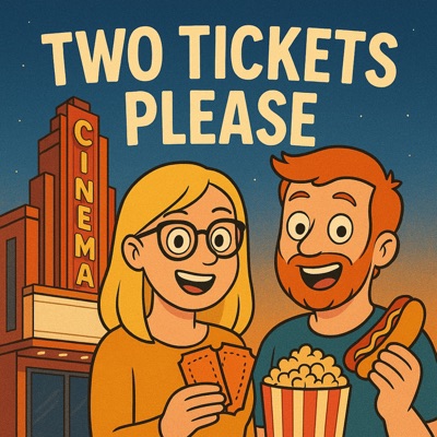 Two Tickets, Please!