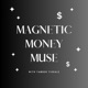 Magnetic Money Muse | An Astrology, Manifestation, And Energetics Podcast