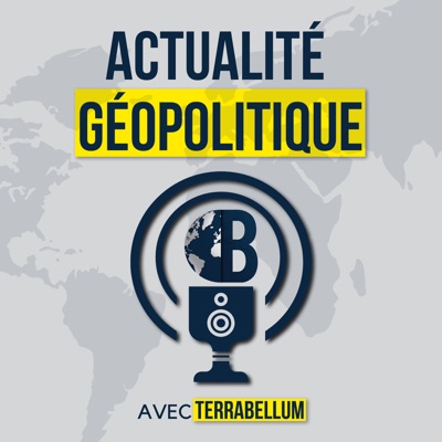 Actualité Géopolitique:Terra Bellum