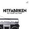 Hitfabriken - Fredrik Ralstrand