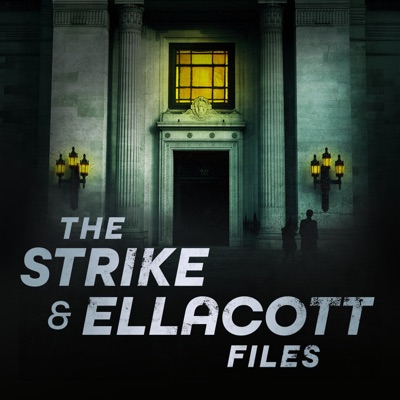 The Strike & Ellacott Files The Strike & Ellacott Files