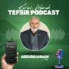 Tefsir Podcast - Abdurrahman Ateş - Abdurrahman Ateş