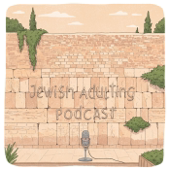 Jewish Adulting Podcast