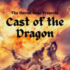 'Cast of the Dragon - The Unreal Hour