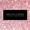 Mere End Glimmer