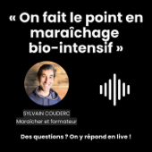 Maraîchage sur Petite Surface : LE PODCAST