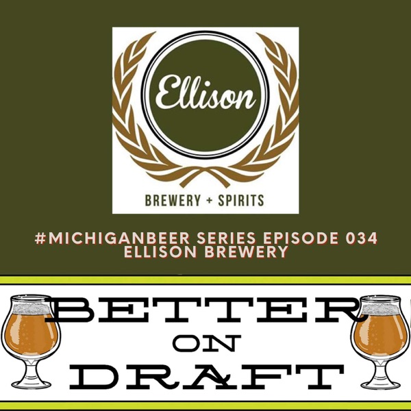 Ellison Brewery w/ Mark Logusz | #MichiganBeer Series photo